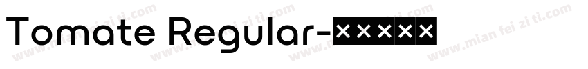 Tomate Regular字体转换